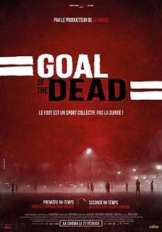 "Goal Of The Dead" (2014) SUBBED.DVDRip.x264-TASTE