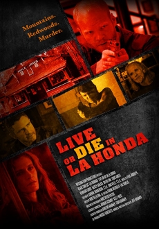 "Live or Die in La Honda" (2017) HDRip.XviD.AC3-EVO