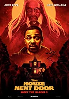 "Meet the Blacks 2: The House Next Door" (2021) BDRip.x264-PiGNUS