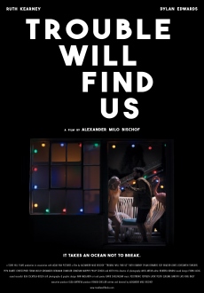 "Trouble Will Find Us" (2021) HDRip.XviD.AC3-EVO