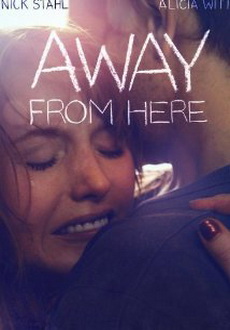 "Away from Here" (2014) HDRip.XviD.AC3-FiRE