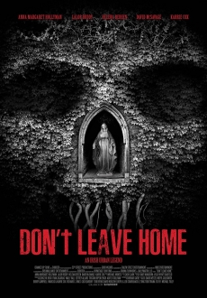 "Don't Leave Home" (2018) WEB-DL.x264-FGT