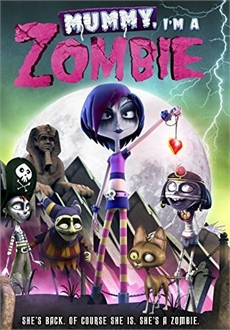 "Mummy, I'm A Zombie" (2014) DVDRip.x264-GHOULS