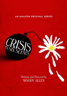 "Crisis in Six Scenes" [S01] WEBRip.x264-DEFLATE