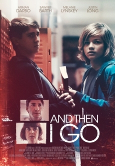 "And Then I Go" (2017) WEB-DL.x264-FGT