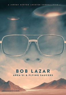 "Bob Lazar: Area 51 & Flying Saucers" (2018) AMZN.WEBRip.AAC2.0.x264-NTG