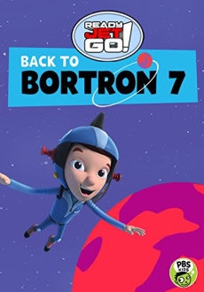 "Ready Jet Go! Back to Bortron 7" (2017) WEBRip.x264-RBB