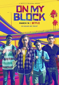 "On My Block" [S01] WEB.x264-METCON