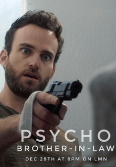 "Psycho Brother In-Law" (2018) HDTV.x264-CRiMSON