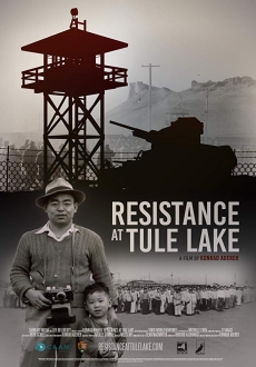 "Resistance at Tule Lake" (2017) DVDRip.x264-FRAGMENT