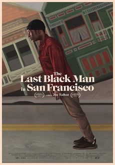 "The Last Black Man in San Francisco" (2019) LiMiTED.BDRip.x264-CADAVER