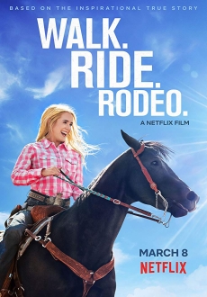 "Walk. Ride. Rodeo." (2019) HDRip.AC3.X264-CMRG