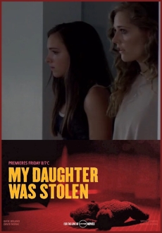 "My Daughter Was Stolen" (2018) HDTV.x264-W4F