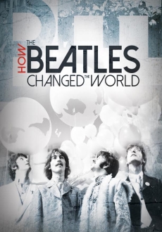 "How the Beatles Changed the World" (2017) WEB.x264-RBB