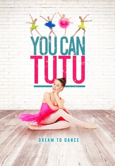 "You Can Tutu" (2017) WEB-DL.x264-RBB