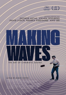 "Making Waves: The Art of Cinematic Sound" (2019) WEBRip.x264-ION10