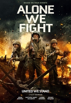 "Alone We Fight" (2018) DVDRip.x264-SPOOKS