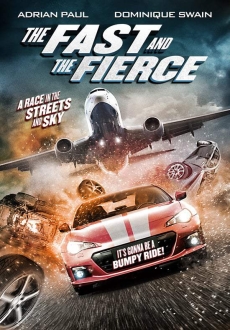 "The Fast and the Fierce" (2017) HDRip.XviD.AC3-EVO