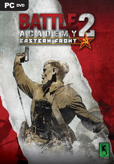 "Battle Academy 2: Eastern Front" (2014) -CODEX