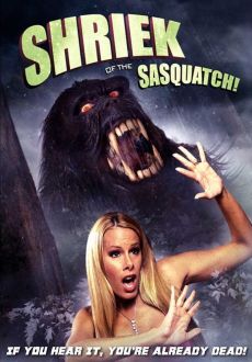 "Shriek Of The Sasquatch" (2011) DVDRip.Xvid-UnKnOwN