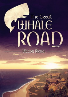 "The Great Whale Road" (2017) -CODEX