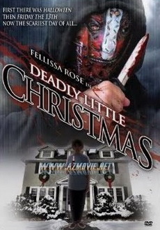 "Deadly Little Christmas" (2009) DVDRip.XviD-FiCO