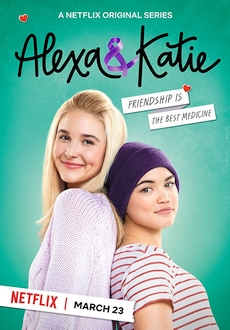 "Alexa & Katie" [S01] WEB.x264-STRiFE