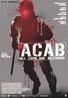 "A.C.A.B.: All Cops Are Bastards" (2012) BDRip.XviD-iLG