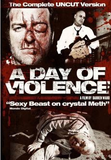 "A Day of Violence" (2010) UNCUT.DVDRip.XviD-RG