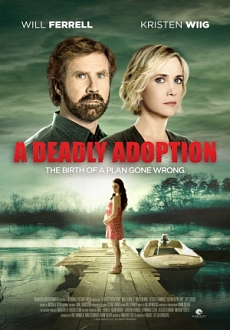 "A Deadly Adoption" (2015) HDTV.x264-W4F