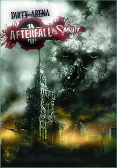 "Afterfall: InSanity - Dirty Arena Edition" (2013) -WaLMaRT
