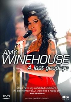 "Amy Winehouse: A Last Goodbye" (2011) DVDRip.XviD-ViP3R