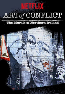 "Art of Conflict: The Murals of Northern Ireland" (2012) WEBRip.x264-RARBG