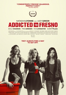 "Addicted to Fresno" (2015) DVDRip.x264-BiPOLAR