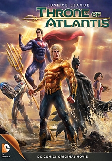 "Justice League: Throne of Atlantis" (2015) BDRip.x264-ROVERS