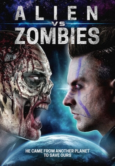 "Alien Vs. Zombies" (2017) HC.HDRip.x264-DiRG