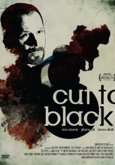 "Cut to Black" (2013) HDRip.XviD-EVO