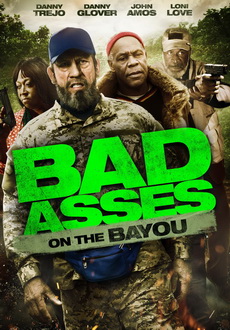 "Bad Asses on the Bayou" (2015) DVDRip.x264-VH-PROD