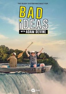 "Bad Ideas with Adam Devine" [S01] QUIBI.WEB-DL.x264-ION10