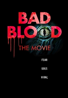 "Bad Blood: The Movie" (2016) WEB-DL.x264-FGT