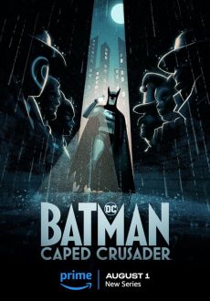 "Batman: Caped Crusader" [S01] 1080p.WEB.H264-SuccessfulCrab