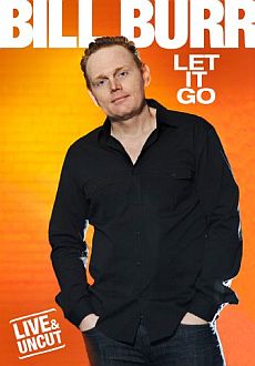 "Bill Burr: Let It Go" (2010) DVDRip.XviD-VoMiT