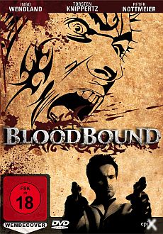 "BloodBound" (2007) DVDRip.XviD-ReenCoTRiN