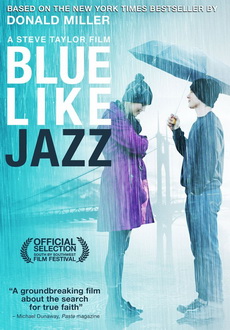 "Blue Like Jazz" (2012) LIMITED.DVDRip.XviD-TASTE