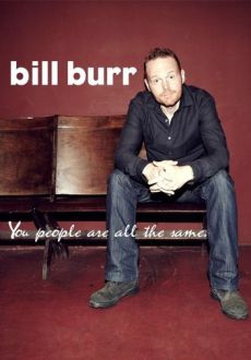 "Bill Burr: You People Are All the Same." (2012) WEBRip.x264-RARBG