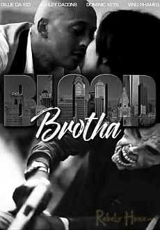 "Blood Brotha" (2017) HDRip.x264-DiRG