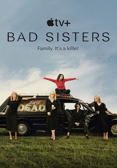 "Bad Sisters" [S01E07] 720p.WEB.H264-GLHF