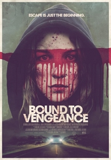 "Bound to Vengeance" (2015) PL.BDRiP.x264-PSiG