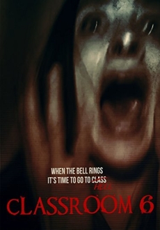 "Classroom 6" (2015) DVDRip.x264-SPOOKS