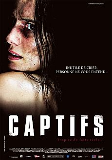 "Captifs" (2010) FRENCH.BDRip.XviD-Gozlan